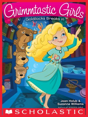 cover image of Goldilocks Breaks In